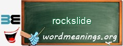 WordMeaning blackboard for rockslide